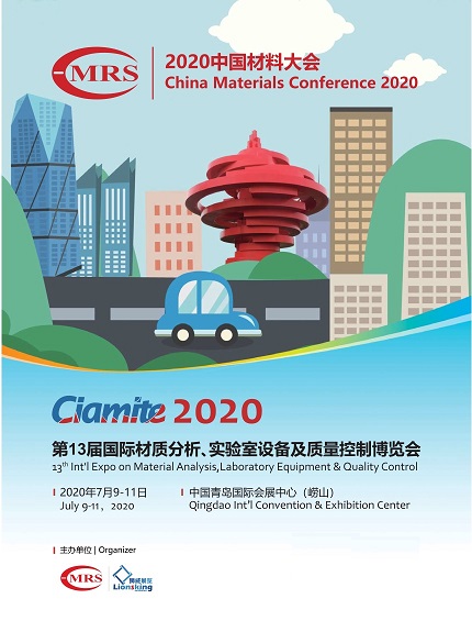 visit us at 2020 China Materials Conference (Ciamie 2020) in Qingdao, P.R. China visit us at 2020 China Materials Conference (Ciamie 2020) in Qingdao, P.R. China