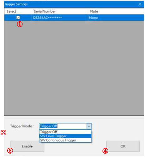 Fig. 4-2 Setting Trigger Mode Fig. 4-2 Setting Trigger Mode